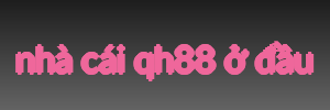 nhà cái qh88 ở đầu
